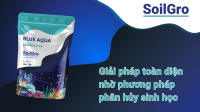 SOILGRO - GIẢI PHÁP XỬ LÝ TOÀN DIỆN MÔI TRƯỜNG AO NUÔI